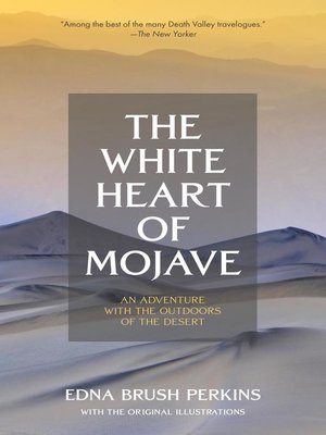 cover image of The White Heart of Mojave
